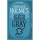 The Classified Dossier - Sherlock Holmes and Dorian Gray: Sherlock Holmes and Dorian Gray