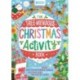 The Tree-mendous Christmas Activity Book: Filled with mazes, spot-the-difference puzzles, matching pairs and other fun festive games