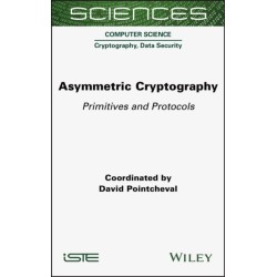 Asymmetric Cryptography: Primitives and Protocols