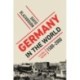 Germany in the World: A Global History, 1500-2000