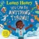 You Can Do Anything, Tyrone!: An Out of This World, Fun-filled Adventure