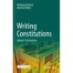 Writing Constitutions: Volume I: Institutions
