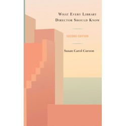 What Every Library Director Should Know