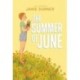 The Summer of June