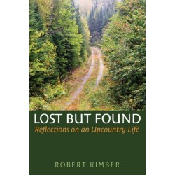 Lost But Found: An Upcountry Life