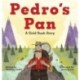 Pedro's Pan: A Gold Rush Story