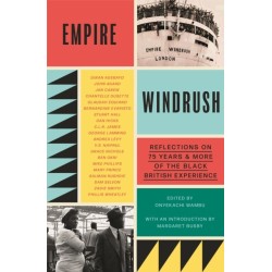 Empire Windrush: Reflections on 75 Years & More of the Black British Experience