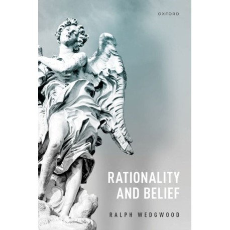 Rationality and Belief