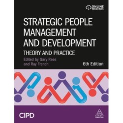 Strategic People Management and Development: Theory and Practice