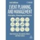 Event Planning and Management: Principles, Planning and Practice