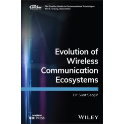 Evolution of Wireless Communication Ecosystems