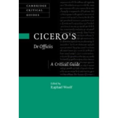 Cicero's ‘De Officiis': A Critical Guide