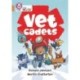 The Vet Cadets: Band 12/Copper