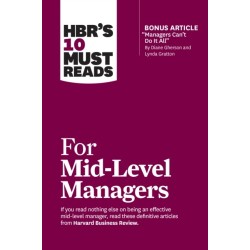 HBR's 10 Must Reads for Mid-Level Managers