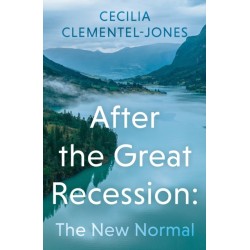 After the Great Recession: The New Normal