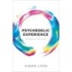 Psychedelic Experience: Revealing the Mind