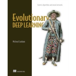 Evolutionary Deep Learning