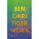 Tiger Work