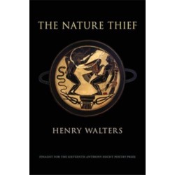 The The Nature Thief: Poems