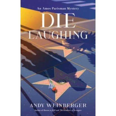 Die Laughing: An Amos Parisman Mystery
