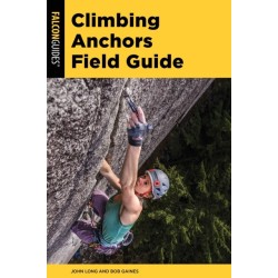 Climbing Anchors Field Guide