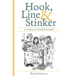 Hook, Lyin' & Sinker: A Tangle of Fishing Humor