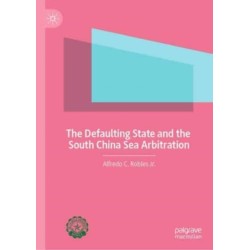 The Defaulting State and the South China Sea Arbitration