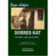 Dorres Kat: noveller, tale og artikler