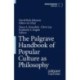 The Palgrave Handbook of Popular Culture as Philosophy