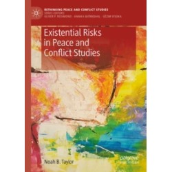 Existential Risks in Peace and Conflict Studies