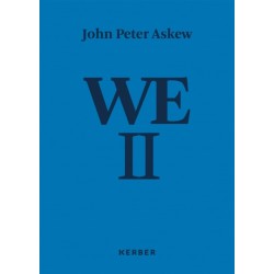 John Peter Askew: WE II - Photographs from Russia 1996-2017