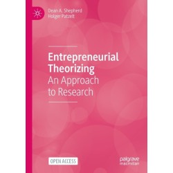 Entrepreneurial Theorizing: An Approach to Research