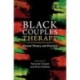 Black Couples Therapy: Clinical Theory and Practice