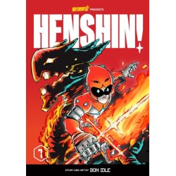Henshin!, Volume 1: Blazing Phoenix