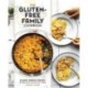 The Gluten-Free Family Cookbook: Allergy-Friendly Recipes for Everyone Around Your Table