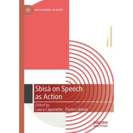 Sbisa on Speech as Action