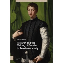 Petrarch and the Making of Gender in Renaissance Italy