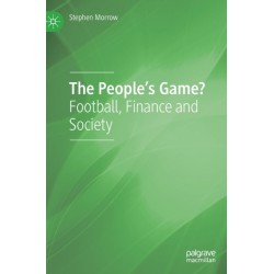 The People's Game?: Football, Finance and Society