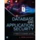 Database and Application Security: A Practitioner's Guide