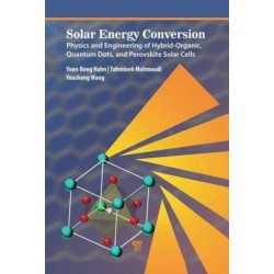 Next-Generation Solar Cells: Principles and Materials