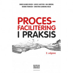 Procesfacilitering i praksis, 2. udgave