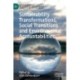 Sustainability Transformations, Social Transitions and Environmental Accountabilities