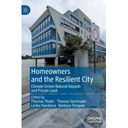 Homeowners and the Resilient City: Climate-Driven Natural Hazards and Private Land