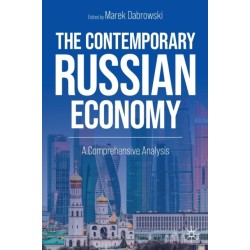 The Contemporary Russian Economy: A Comprehensive Analysis