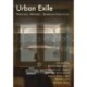Urban Exile: Theories, Methods, Research Practices