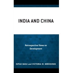 India and China: Retrospective Views on Development