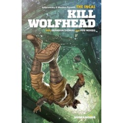 The Incal: Kill Wolfhead