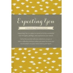 Expecting You: A Keepsake Pregnancy Journal