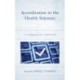 Accreditation in the Health Sciences: A Handbook for Librarians
