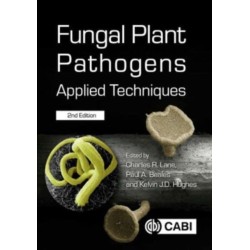 Fungal Plant Pathogens: Applied Techniques